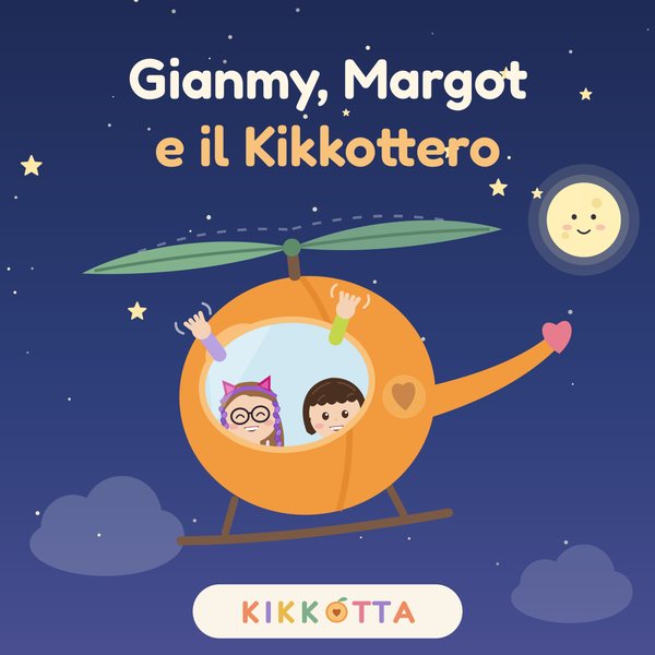 Gianmy, Margot e il Kikkottero